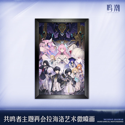 鳴潮 KURO GAMES 「再会ラハイロイ」 ジークレー版画